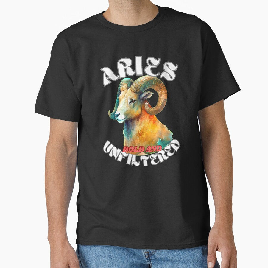 Aries Bold And Unfiltered Aries March Classic T Shirt