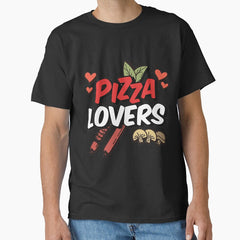 Dont Look For Love Look For Pizza - Pizza Lover - A Passion For Pizza Classic T-Shirt