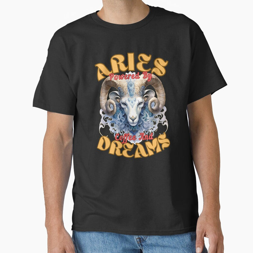 Aries Powered By Coffee And Dreams Cute Aries Classic T Shirt