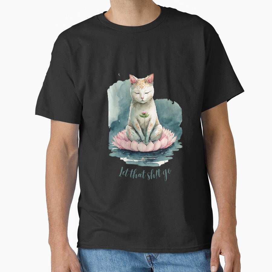 Let that Sh!t go yoga cat 15 Classic T-Shirt