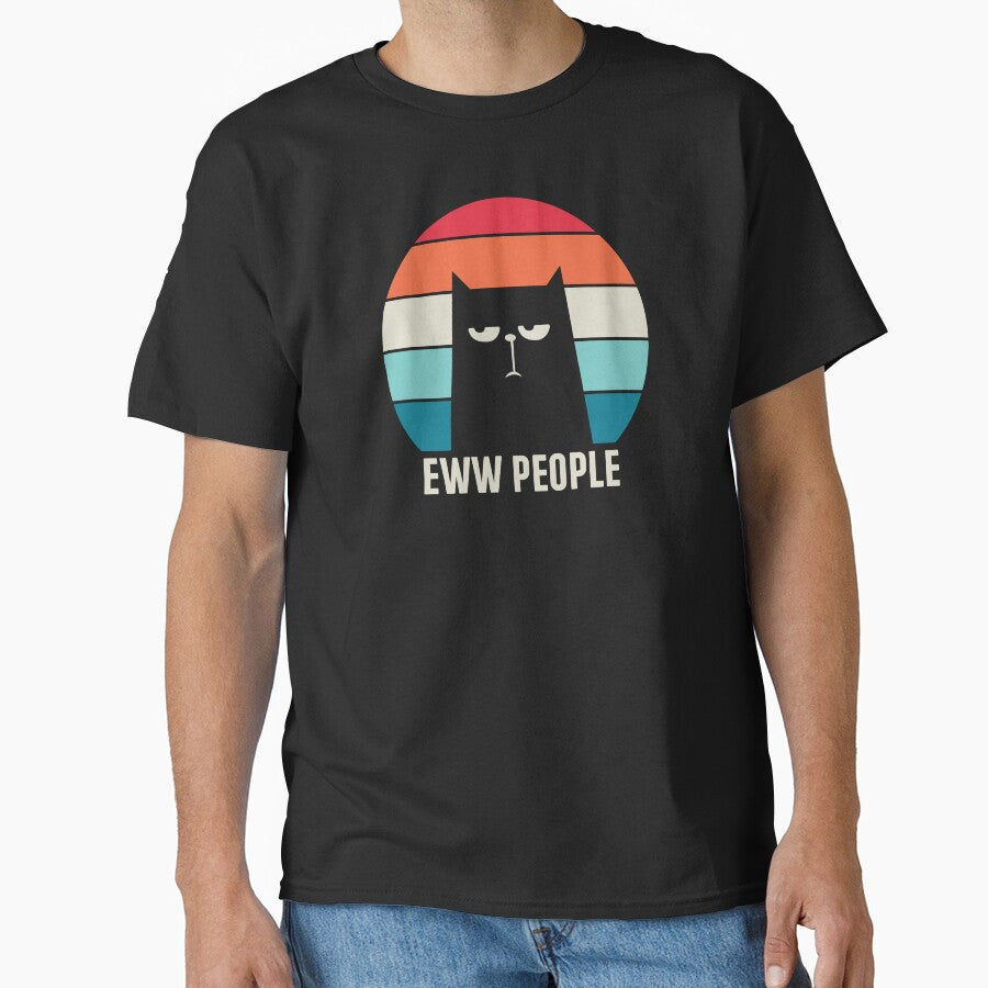eww people Classic T-Shirt