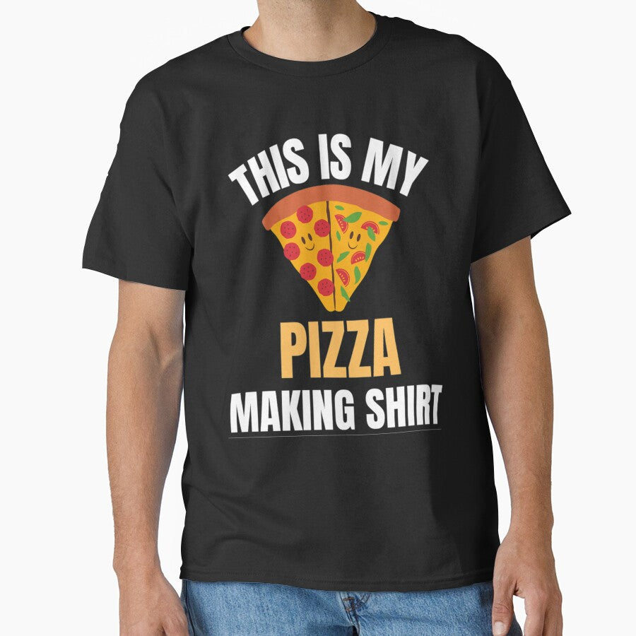 This is My Pizza Making Funny Pizza Sayings For Food Lovers Classic T-Shirt