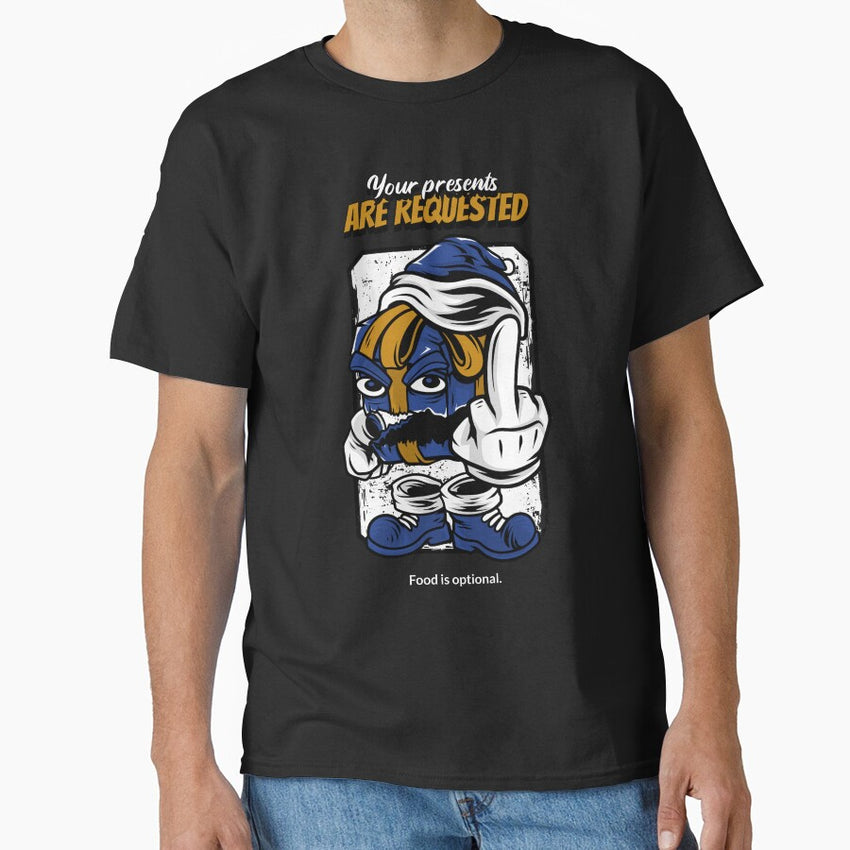 Your Presents Are Requested Design Classic T-Shirt