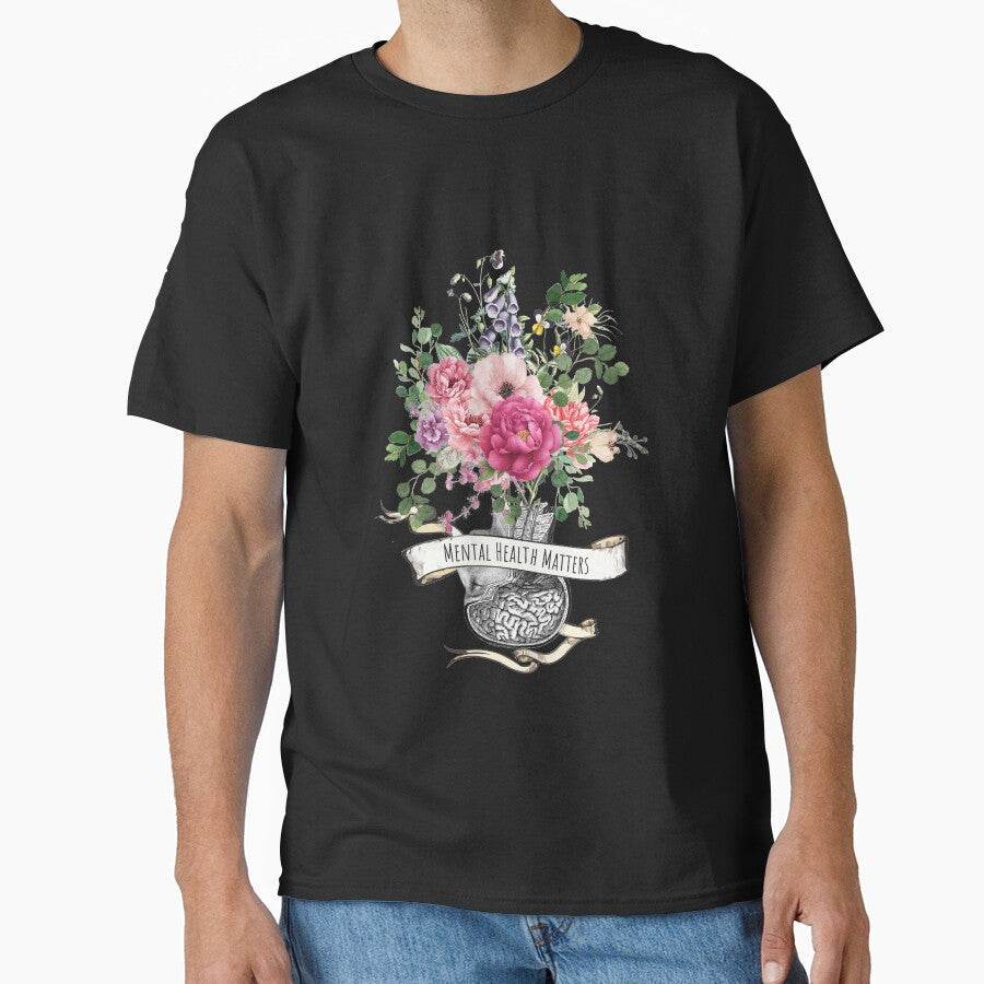 Roses Floral Mental Health Matters Brain Psychology Classic T Shirt