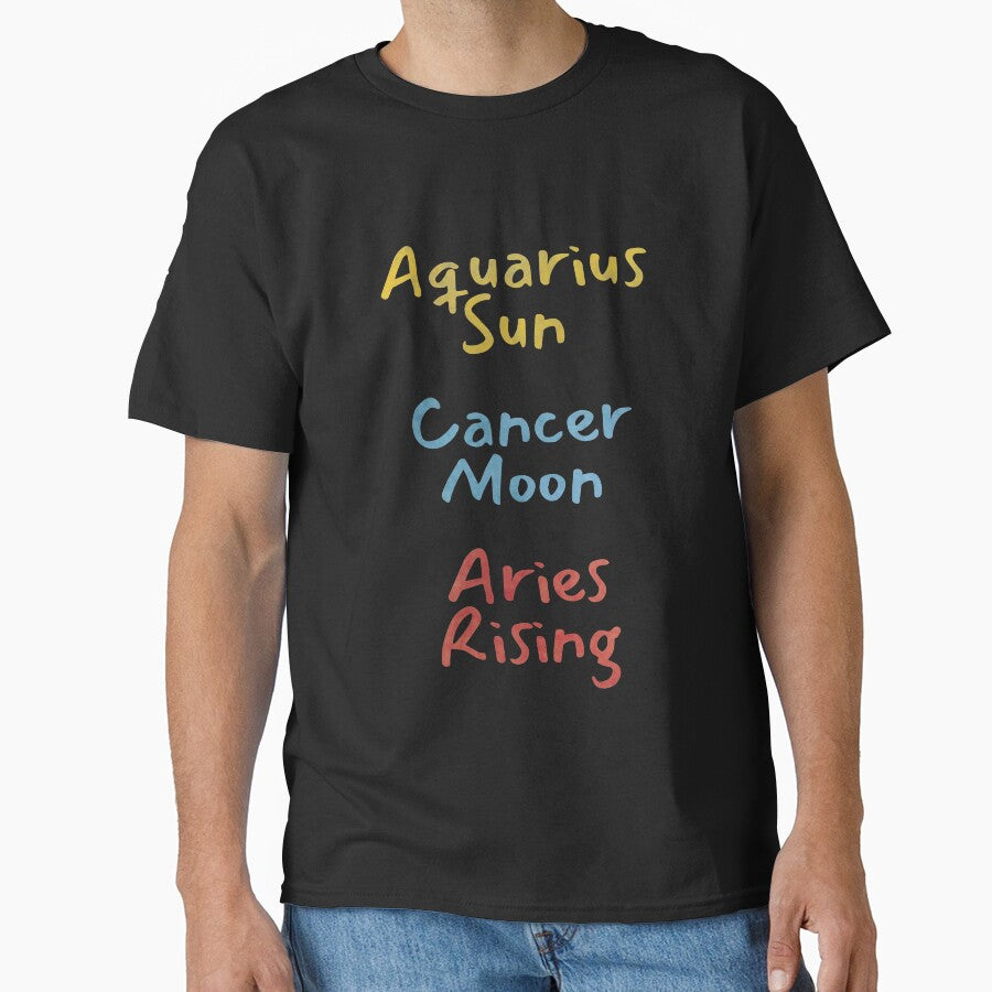 Aquarius Sun Cancer Moon Aries Rising Text Classic T-Shirt