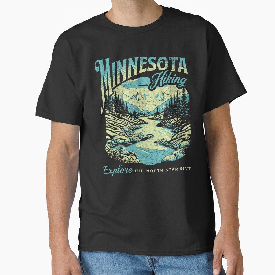 Minnesota Hiking: Explore The North Star State Classic T-Shirt