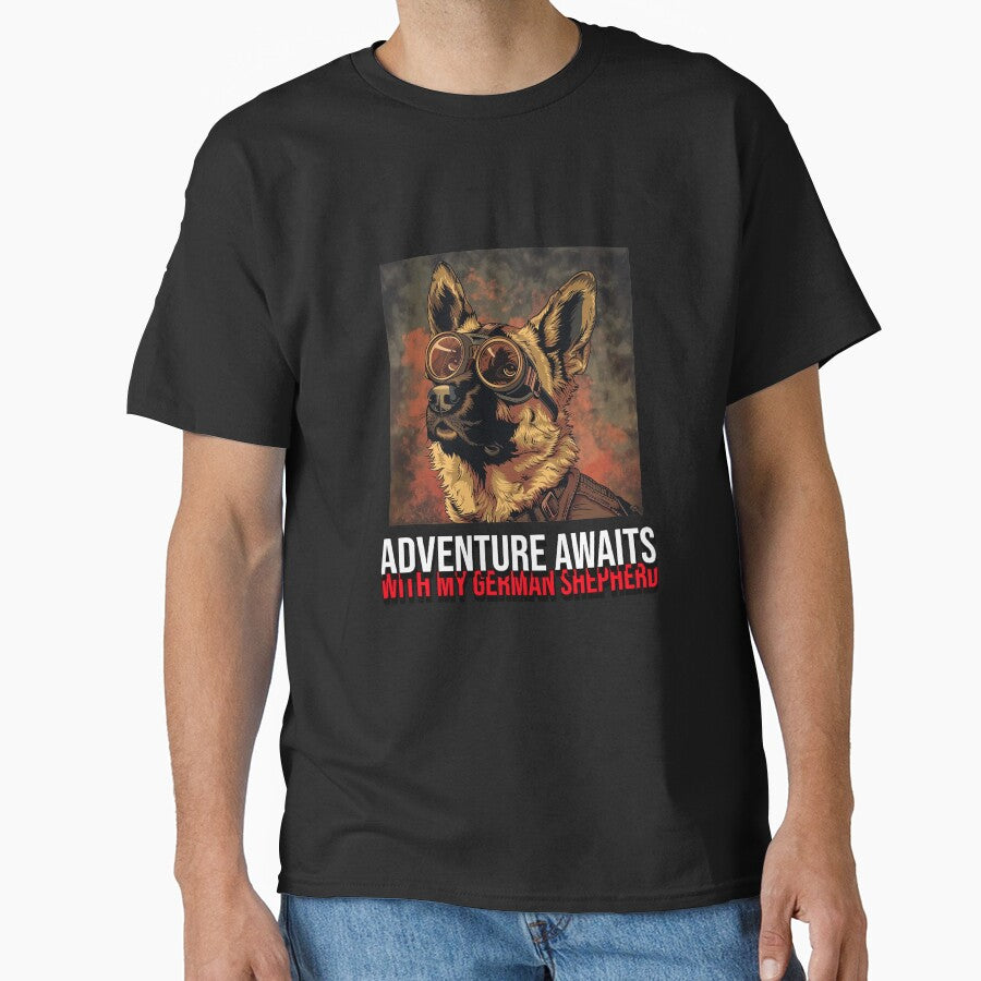 Adventure Awaits With My German Shepherd Classic T Shirt