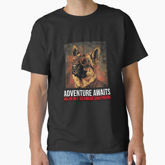 Adventure Awaits With My German Shepherd Classic T Shirt