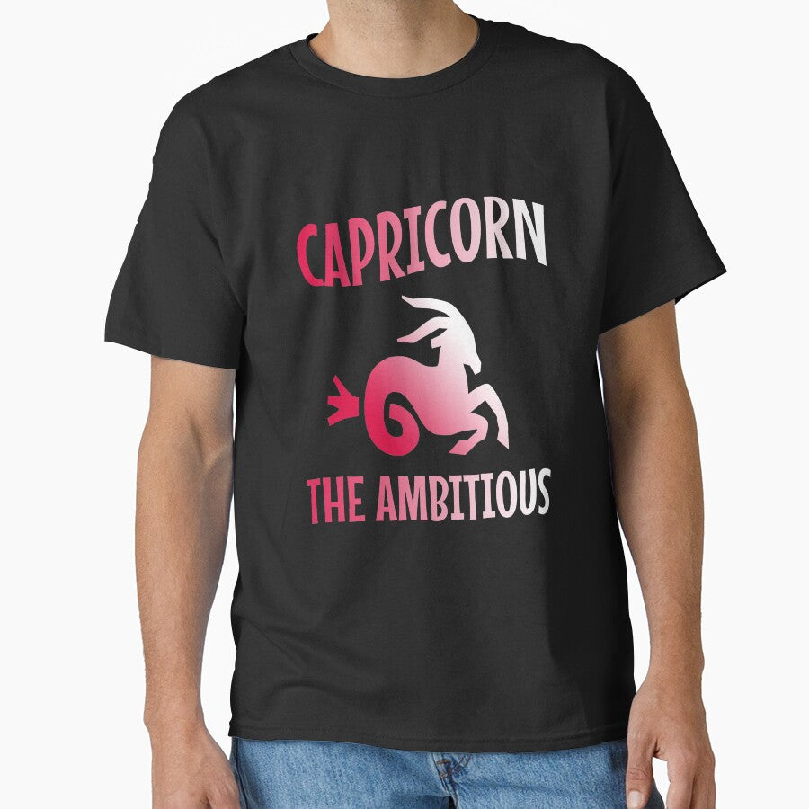 Capricorn the ambitious Classic T-Shirt
