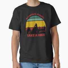 Adventure Awaits Take A Hike Classic T Shirt