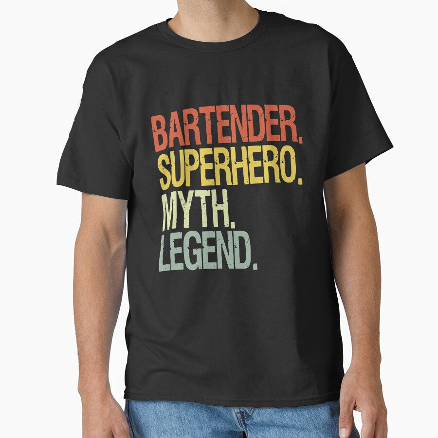 Bartender Superhero Myth Legend Classic T-Shirt