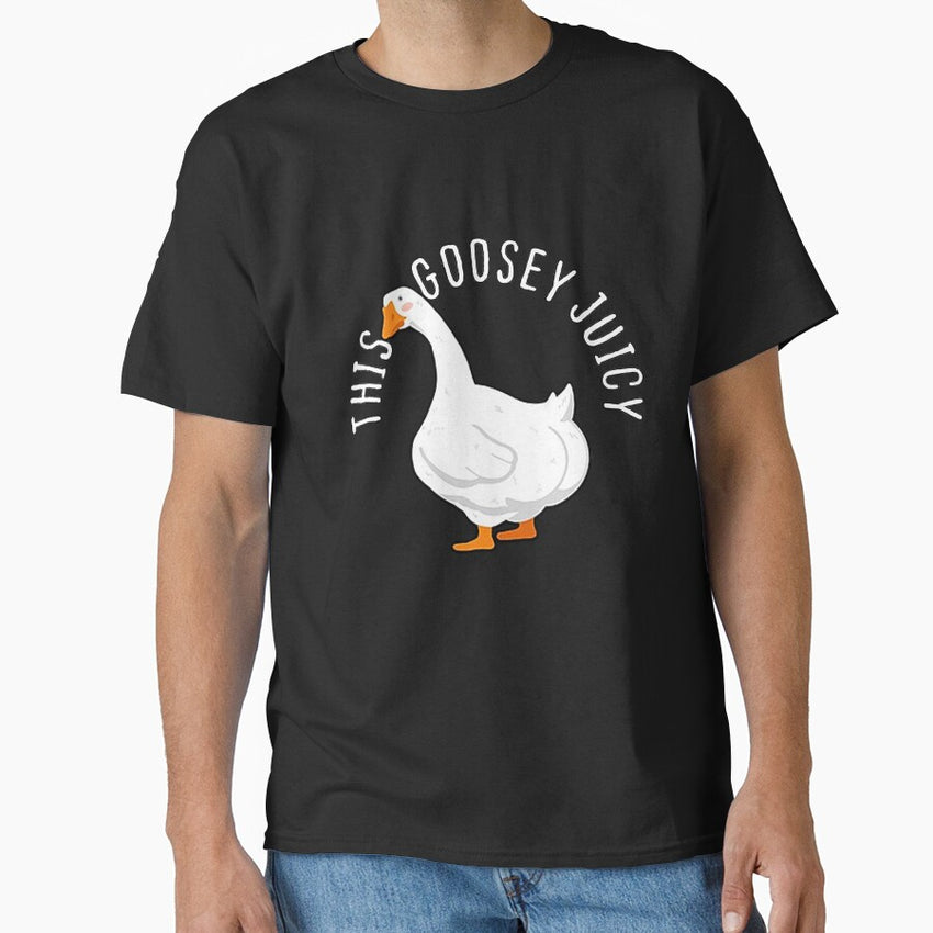 This Goosey Juicy Classic T Shirt