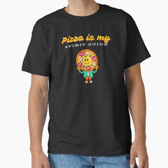Pizza is my spirit guide Classic T-Shirt