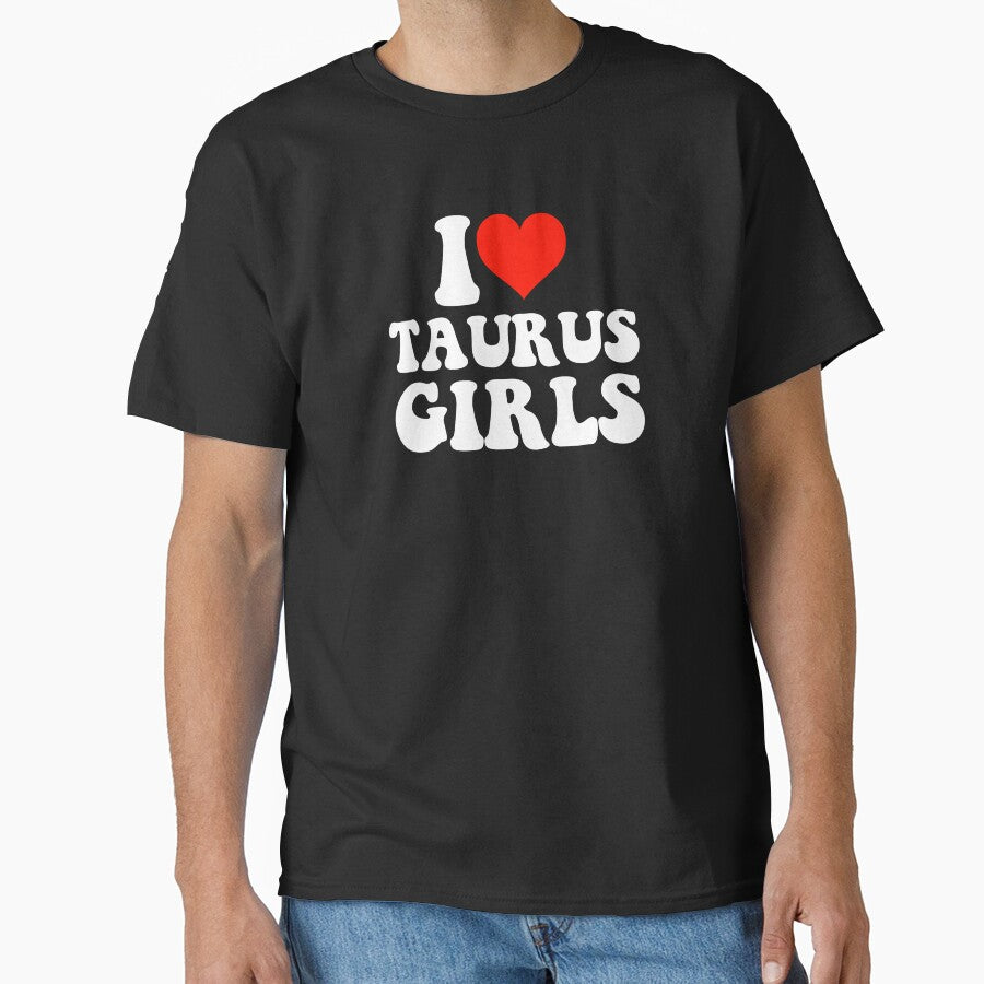 I Love Taurus Girls Classic T-Shirt