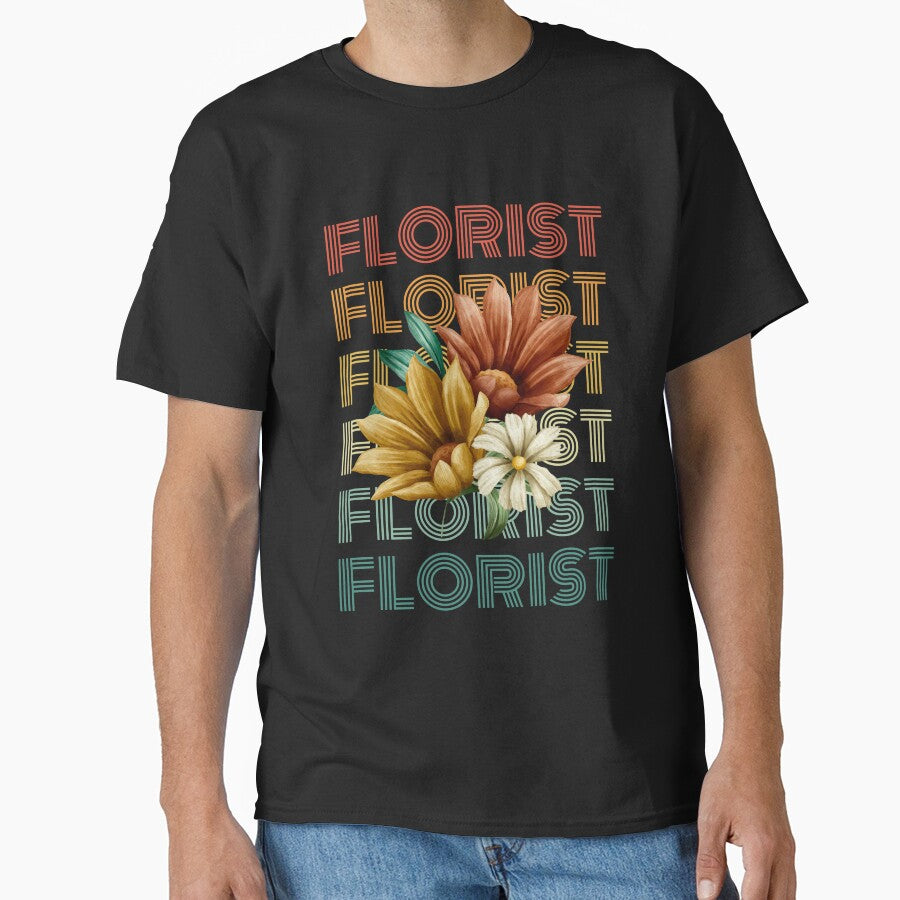 Florist Vintage Flower Retro Design Classic T-Shirt