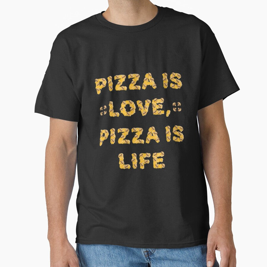 Pizza is love, pizza is life with mushroom Classic T-Shirt
