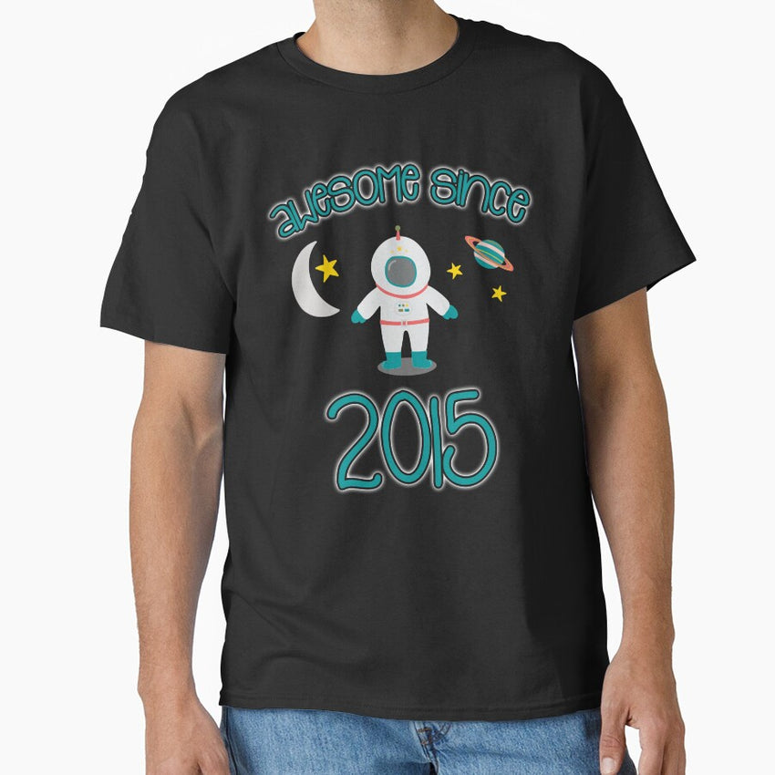 Awesome Since 2015 Astronaut Classic T Shirt