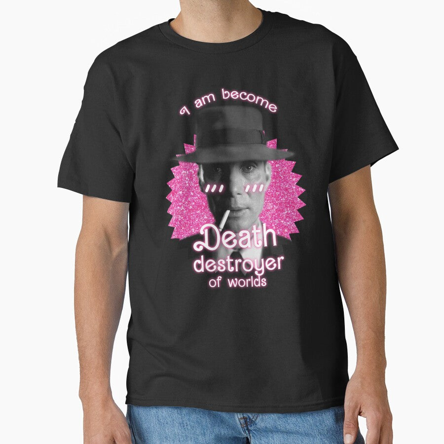 Barbenheimer I Am Become Death Destroyer Of Worlds Classic T Shirt
