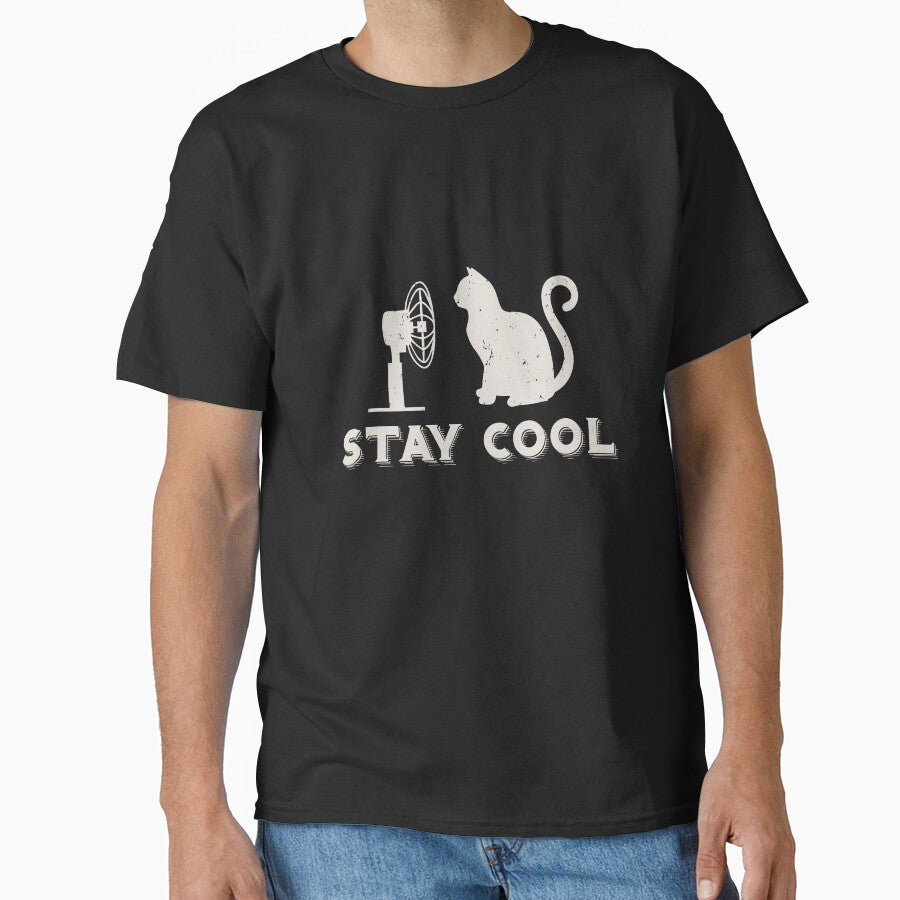 Stay cool, Cat Mom Classic T-Shirt