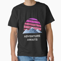 Adventure Awaits Design For Nature Seeker Classic T Shirt