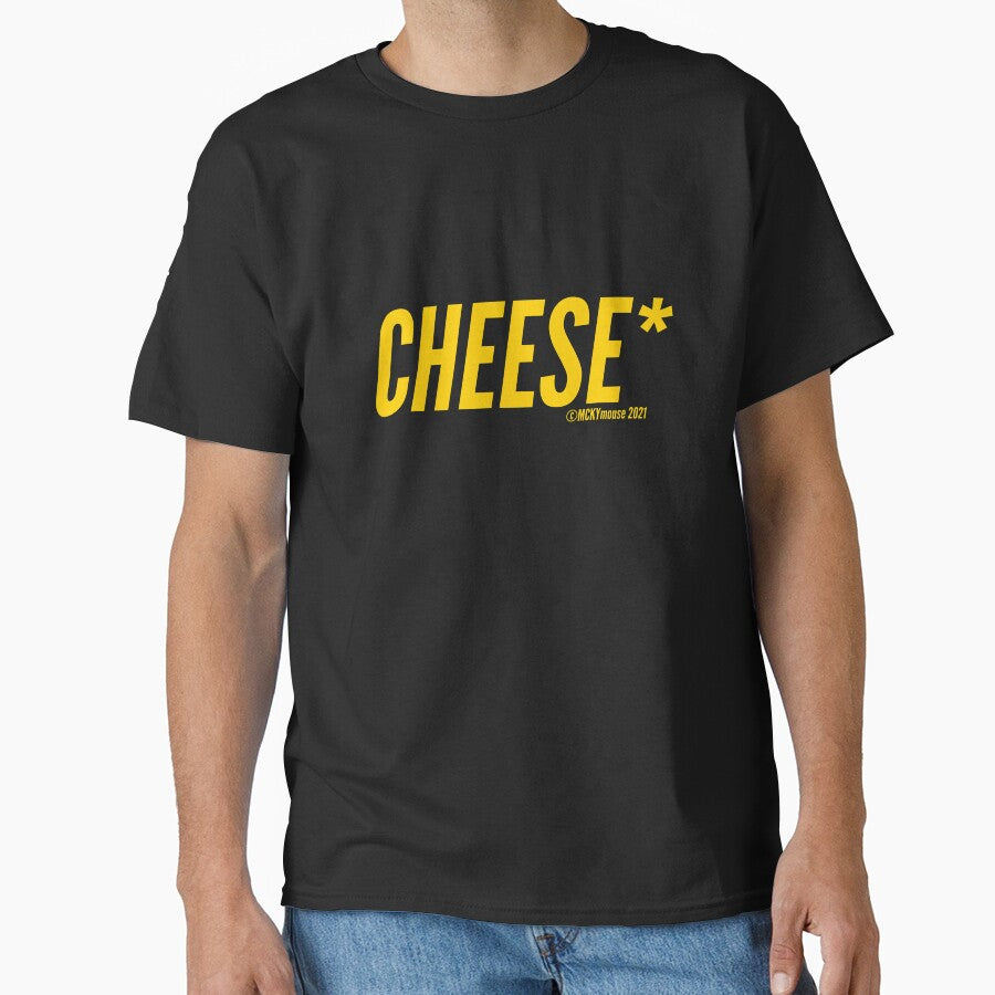 SAY CHEESE LOGO SEE WHAT YOU SAY ! Classic T-Shirt