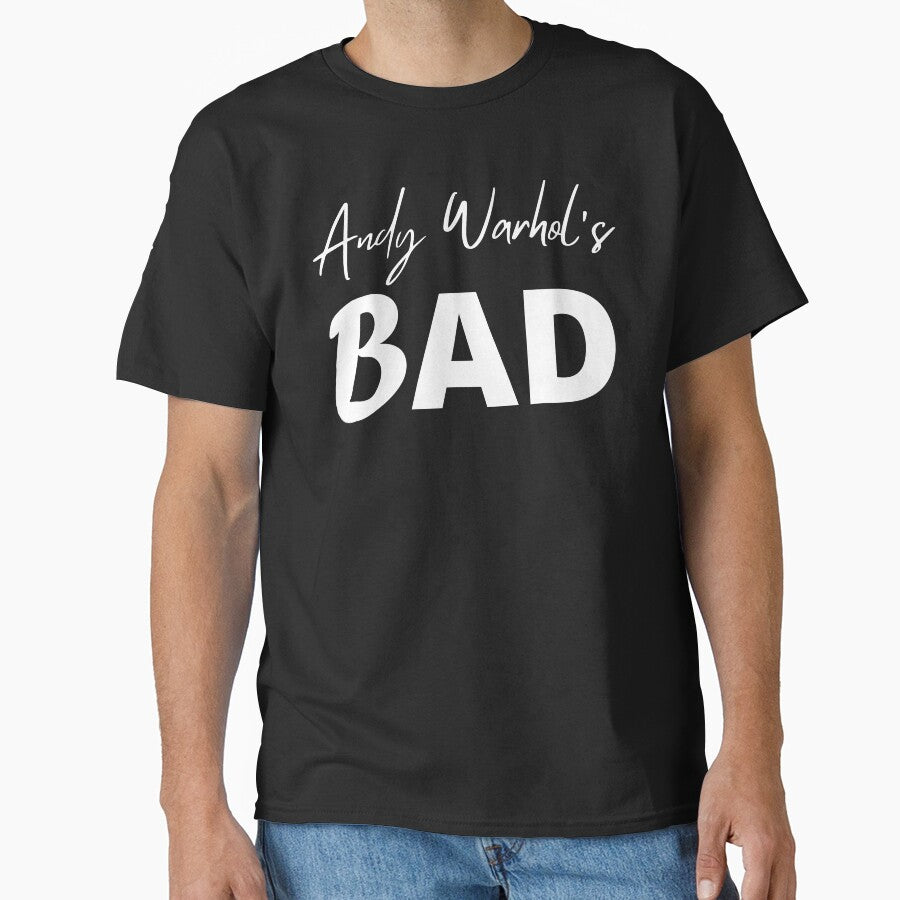 Andy Warhols Bad Classic T Shirt