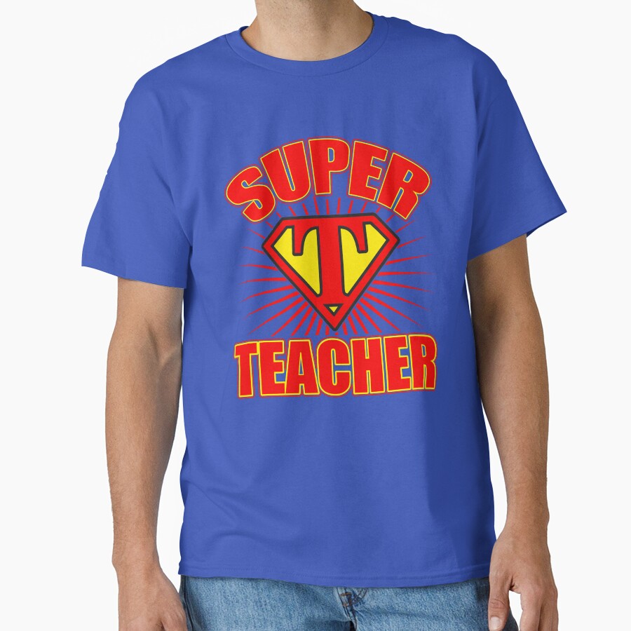 Amazing Super Hero Teacher Classic T-Shirt