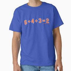 6+4+3=2: Queens Classic T-Shirt