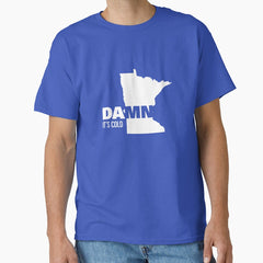 Apathetic State Advertising Minnesota Classic T Shirt