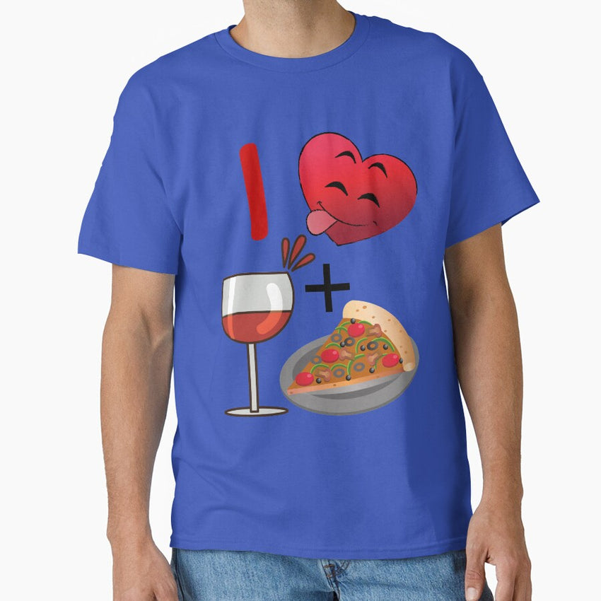 I love red wine and pizza - Italy trend enjoyment Classic T-Shirt
