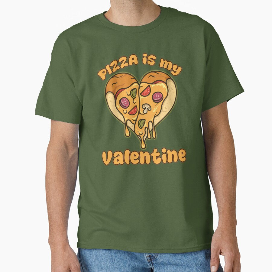 Lovely Pizza Is My Valentine Day With Funny Heart Pepperoni Classic T-Shirt