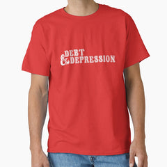 Debt and Depression - Dungeons and Dragons Parody Classic T-Shirt