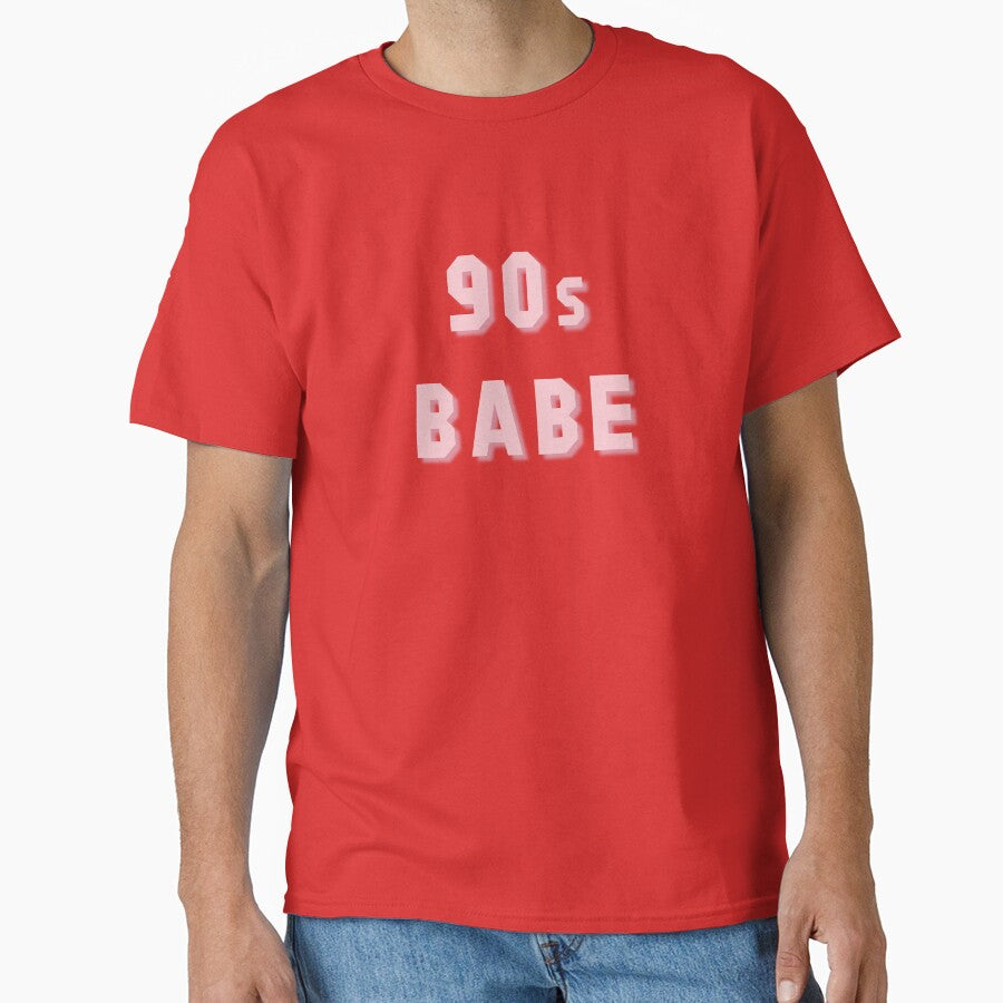 90S Babe Classic T Shirt
