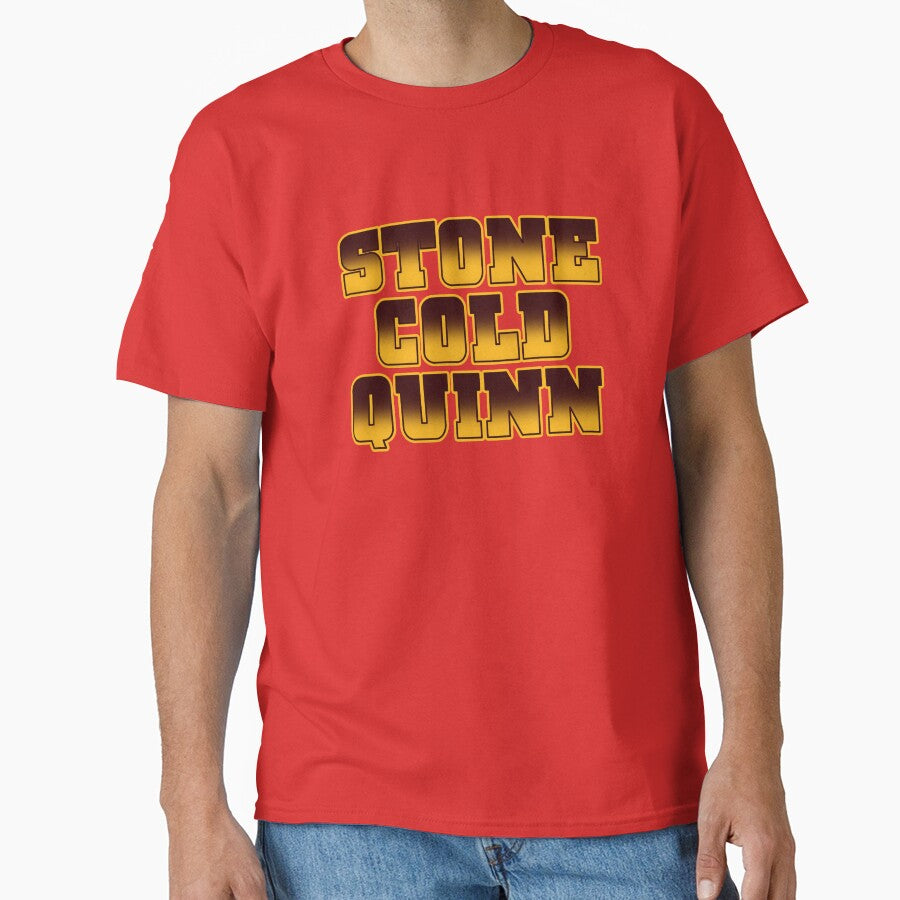 Stone Cold Quinn Classic T-Shirt