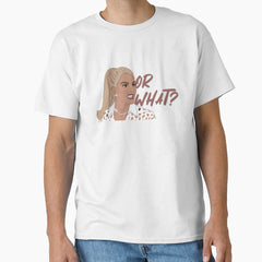 Erika Jayne Real Housewives Of Beverly Hills Or What Merch Classic T Shirt