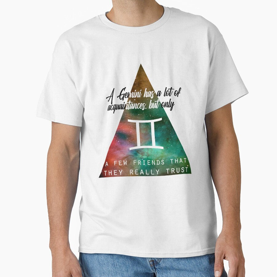 Geometrical Gemini Zodiac Sign Quote Classic T-Shirt