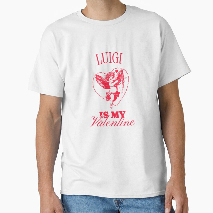 Luigi is my Valentine Classic T-Shirt