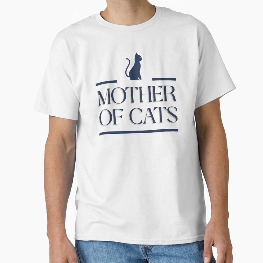 Mother of Cats Classic T-Shirt
