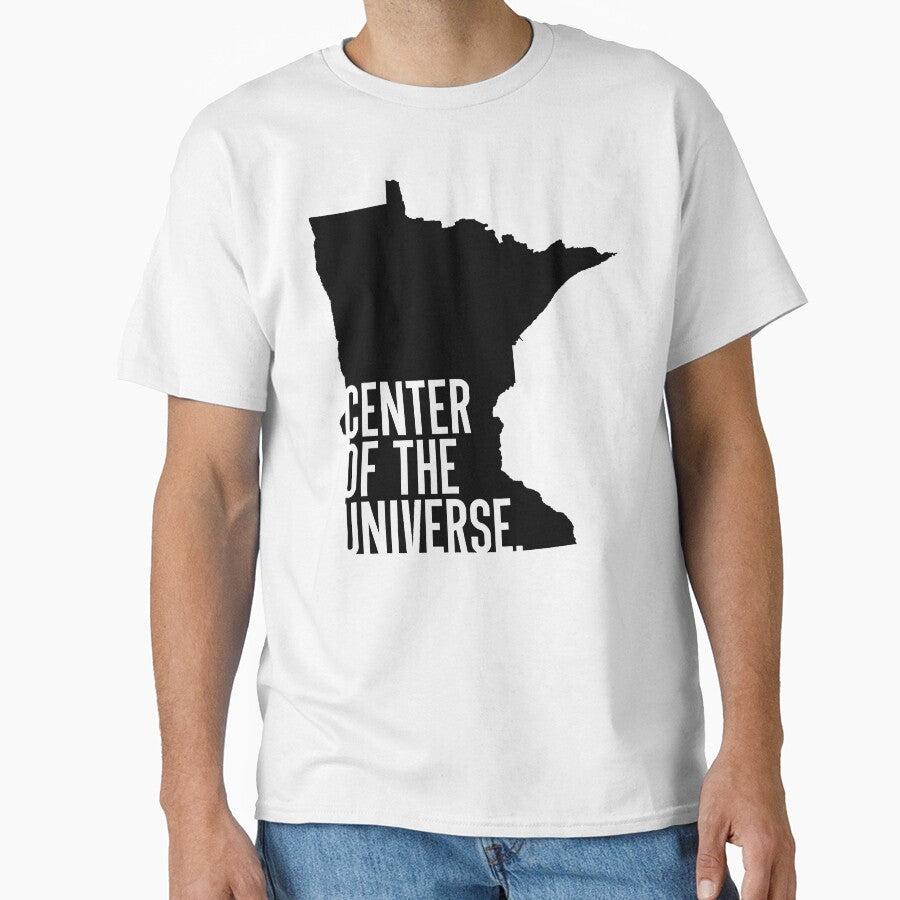 Center Of The Universe Minnesota State Map Classic T Shirt
