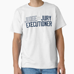 @RunADZ_ "Judge Jury Executioner" Classic T-Shirt