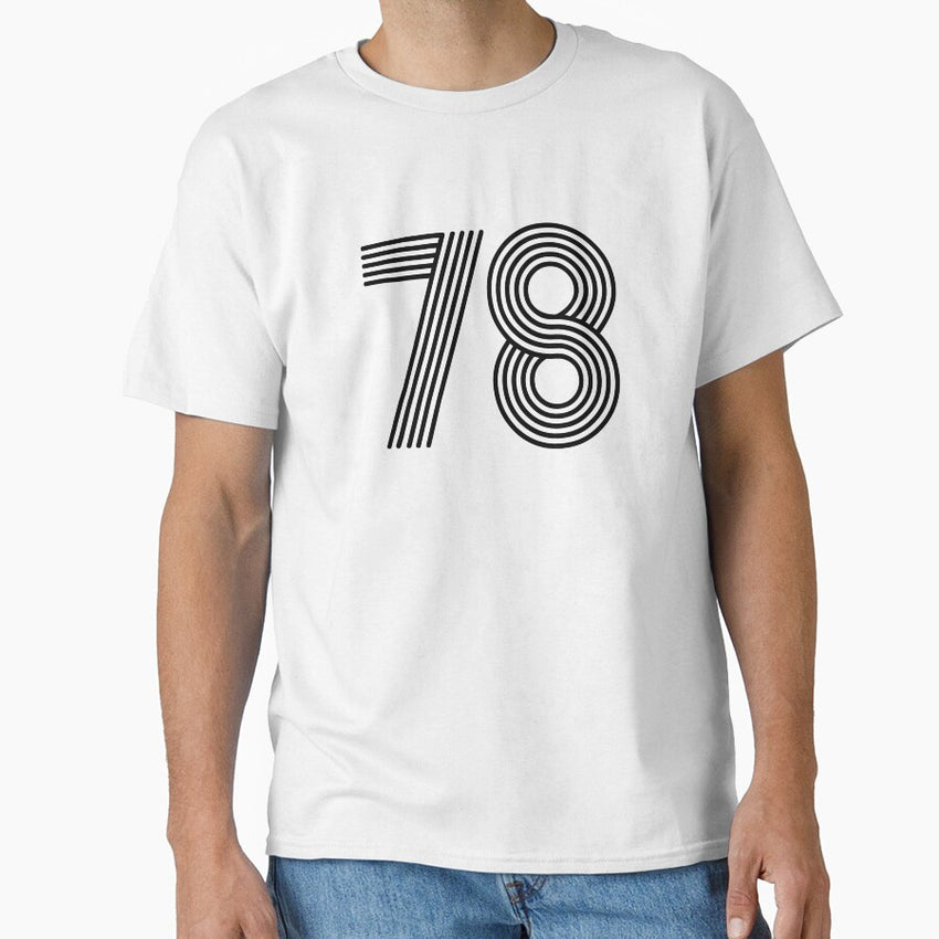 78 40Th Birthday Classic T Shirt