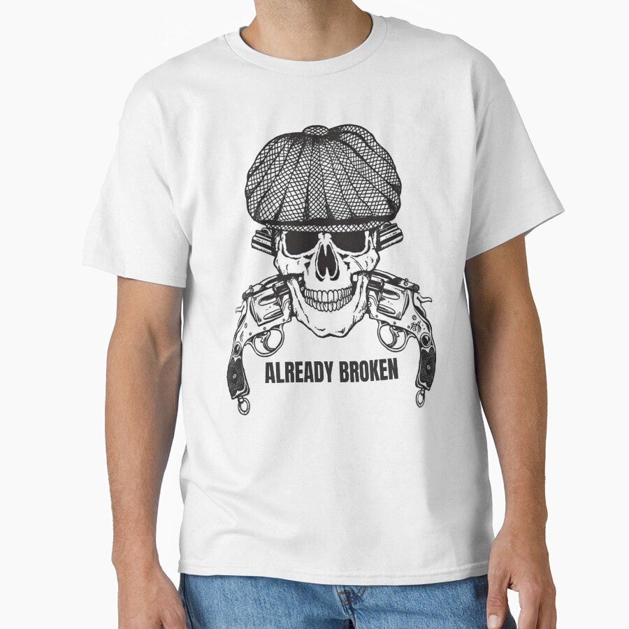 Already Broken Classic T Shirt
