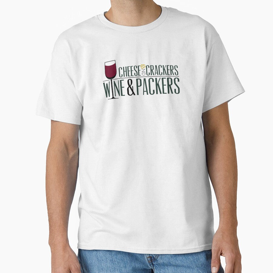Cheese and Crackers Wine and Packers Classic T-Shirt