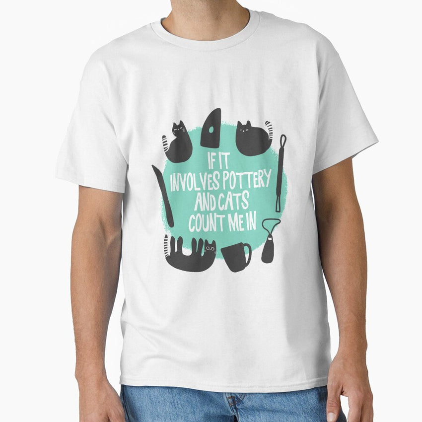 Pottery and Cats Classic T-Shirt