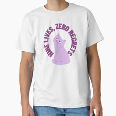 Nine lives, zero regrets Classic T-Shirt