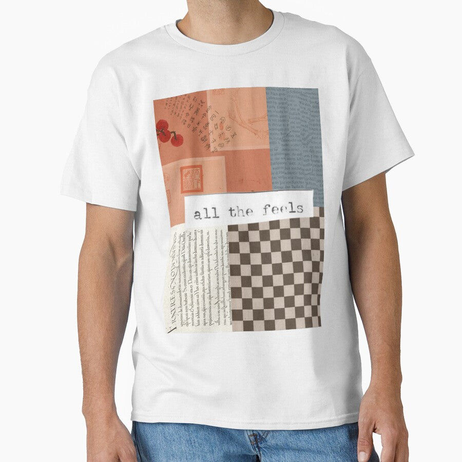 All The Feels Phrase Illustration Classic T Shirt