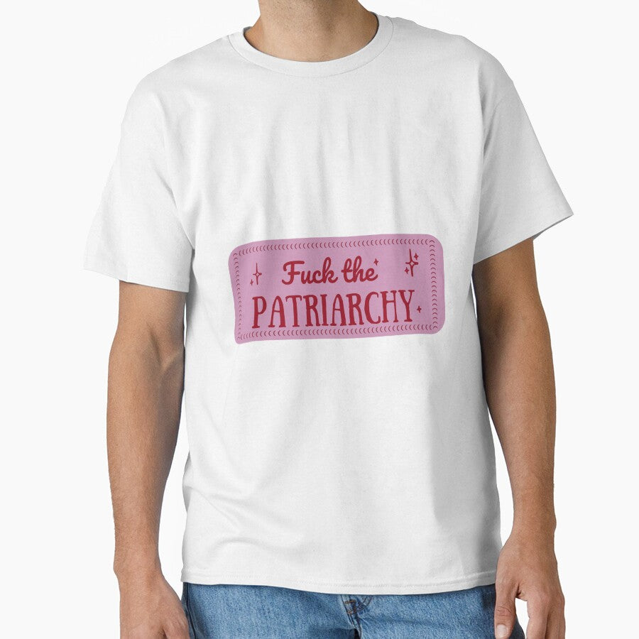 F The Patriarchy Taylor Swift Classic T Shirt