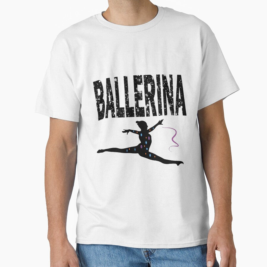 Ballerina...Music.Fun.Sports Classic T-Shirt