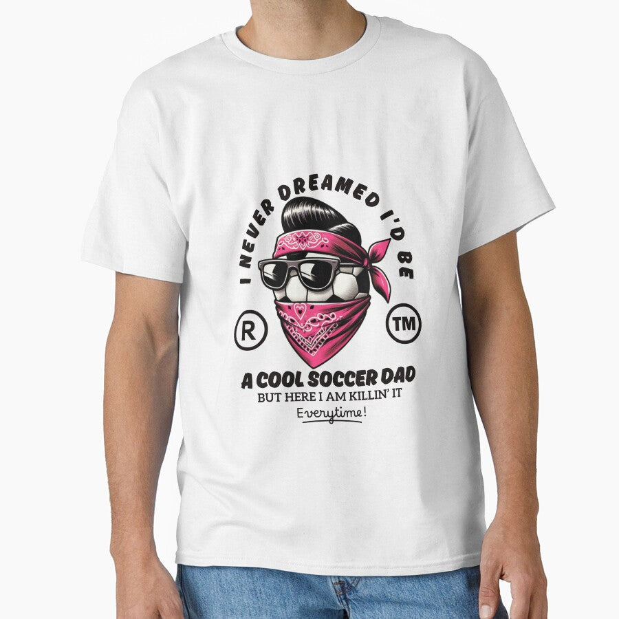 A cool soccer dad Classic T-Shirt