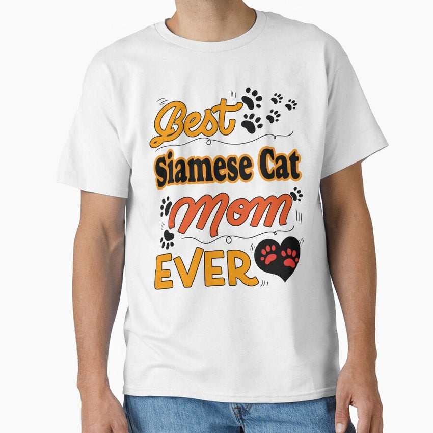 Best Siamese Cat Cat Mom Ever cute design for all the cats lovers mamas Classic T-Shirt